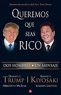 Queremos Que Seas Rico
