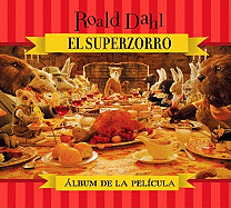 El Superzorro: Album de la Pelicula
