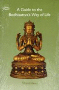 A Guide to the Bodhisattva's Way of Life