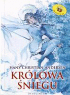 Krolowa Snieguthe Snow Queen: