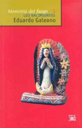 Memoria Del Fuego: Los Nacimientos Vol 1