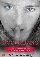 Boomerang (a Secret Kept)