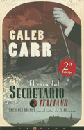 El Caso del Secretario Italiano
