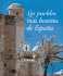 Los Pueblos Mas Bonitos de Espana