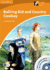 Bullring Kid and Country Cowboy Level 4 Intermediate Book and Audio CD Pack (2)
