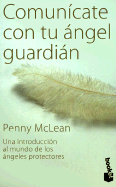 Comunicate Con Tu Angel Guardian