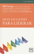 Siete Leccionas Para Liderar (Seven Lessons for Leading in Crisis)