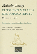 El Trueno Mas Alla del Popocatepetl: Poemas Escogidos