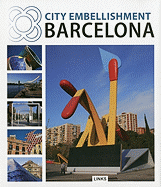 City Embellishment Barcelona