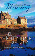 El Highlander Oscuro