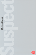 Marlene Dumas: Suspect