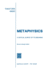 Metaphysics: A Critical Survey of Its Meaning. 2nd Enlarged Edition