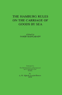 Hamburg Rules on the Carriage of Goods by Sea