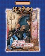 Harry Potter - Amigos Para Siempre