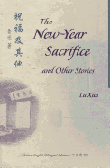 The New-Year Sacrifice and Other Stories