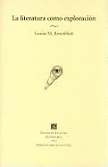La Literatura Como Exploracion