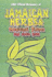 Jamaican Herbs And Medicinal Plants And Their Uses