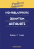 Problems and Solutions in Nonrelativisti