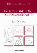 Energy of Knots and Conformal Geometry