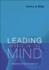 Leading Starts in the Mind: A Humanistic View of Leadership