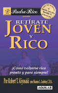 Retirate Joven y Rico