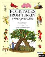 Folktales of Turkey: From Agri to Zelve
