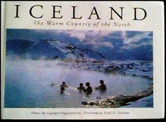 Iceland, the Warm Country of the North
