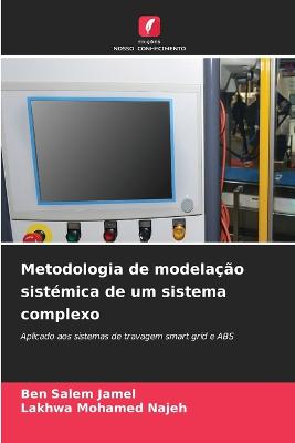 Metodologia De Modela O Sist Mica De Um Sistema Complexo By Ben Salem