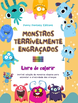 Monstros Terrivelmente Engra Ados Livro De Colorir Cenas Criativas De