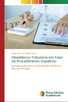 Obedi Ncia Tributaria Em Fase De Procedimento Inspetivo By H Lcio Neto