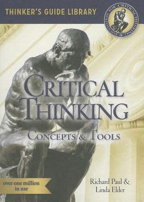 Critical thinking concepts and tools richard paul