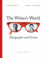 The writer's world paragraphs and essays 3rd edition