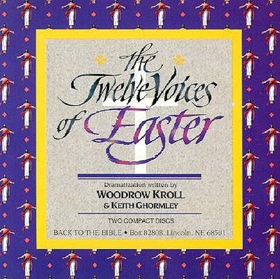 Twelve Voices of Easter - Kroll, W