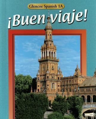 Buen Viaje! Level 1a Student Edition - McGraw Hill