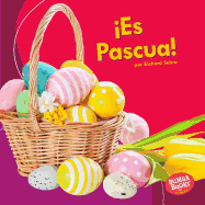 Es Pascua! (It's Easter!)