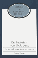 Der Hofmeister? Von J. M. R. Lenz: Ein Versuch Einer Neuinterpretation - McCormick, E Allen (Editor), and Hansen, Angela