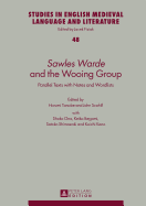Sawles Warde?  and the Wooing Group: Parallel Texts with Notes and Wordlists