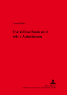 The Yellow Book? Und Seine Autorinnen