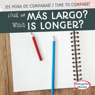 Cul Es Ms Largo? / Which Is Longer?