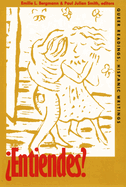 Entiendes?: Queer Readings, Hispanic Writings