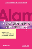 Por qu leer a Alamn hoy?