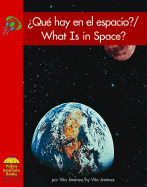 qu Hay En El Espacio?/What Is in Space?