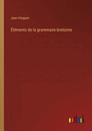 lments de la grammaire bretonne