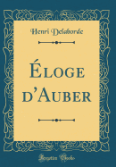 loge d'Auber (Classic Reprint)