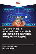 valuation de la reconnaissance et de la protection du droit des marques au Nigeria