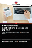 valuation des applications de requte MPEG-7