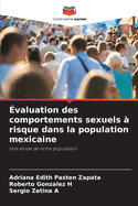 valuation des comportements sexuels  risque dans la population mexicaine