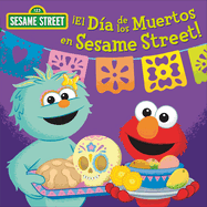 El D?a de Los Muertos En Sesame Street! (Sesame Street)