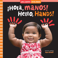 Hola, Manos! / Hello, Hands!