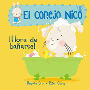 Hora de Baarse! / It's Bath Time!: Libros En Espaol Para Nios